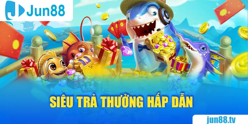 nổ cá đến rồi nổ cá đến rồi