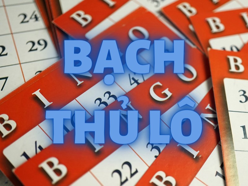 Tìm hiểu lô bạch thủ là như thế nào?